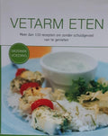 Vetarm eten. Gezonde voeding. - Naumann & Gobel.