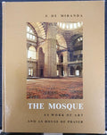 Mosque as work of art house of prayer - F. de Miranda