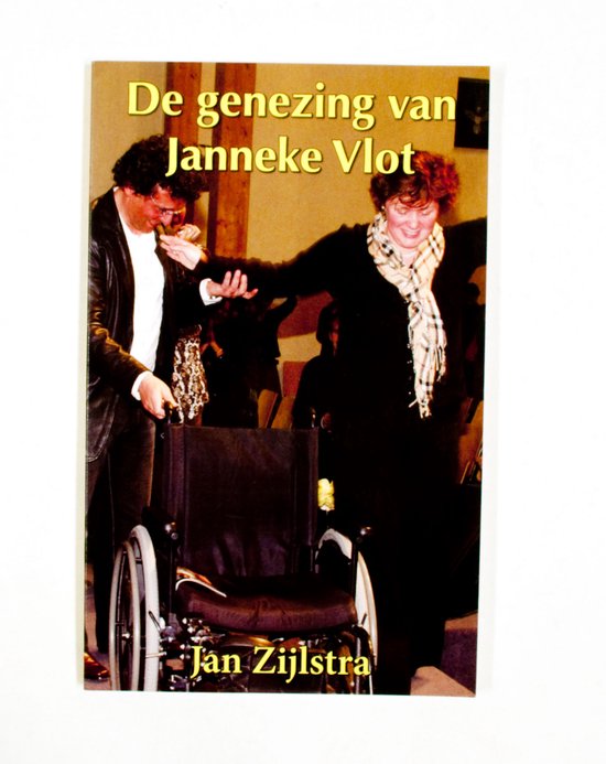 Genezing van janneke vlot, de - Jan Zijlstra