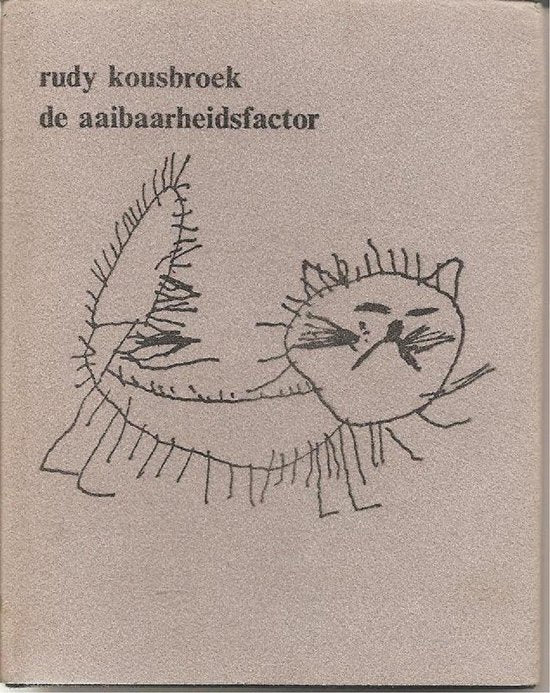 De aaibaarheidsfactor ; Die Wacht am IJskast - Rudy Kousbroek, Hepzibah Kousbroek
