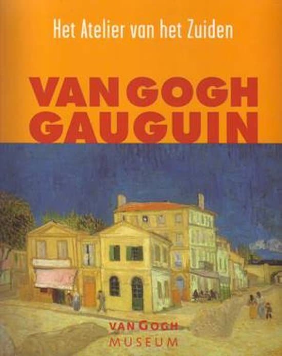 Van Gogh Gauguin - Van Gogh Museum Enterprises