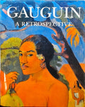 A Retrospective - Gauguin