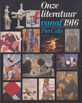 Onze literatuur vanaf 1916 - Piet Calis