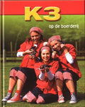 K3 Op De Boerderij - Onbekend, Hans Bourlon