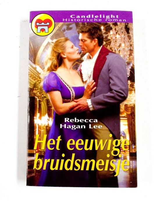 Het eeuwige bruidsmeisje - R. Hagan Lee
