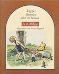 Teigetjes klimmen niet in bomen - A.A. Milne, E.H. Shepard