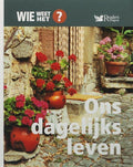 Ons dagelijks leven - Jonathan Bastable, The Reader'S Digest N.V.