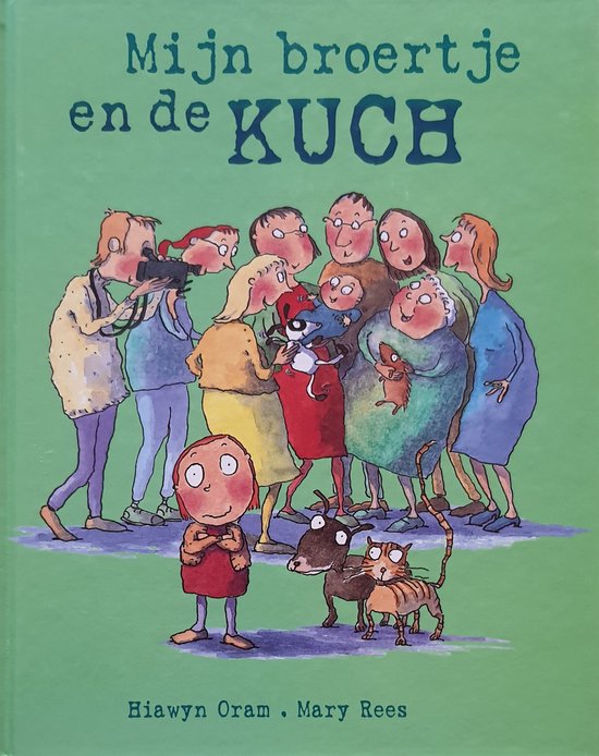Mijn Broertje En De Kuch - Hiawyn Oram