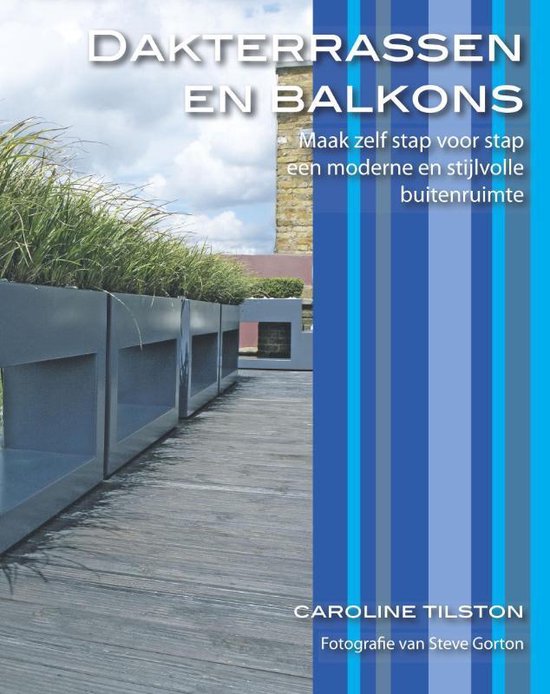 Dakterrassen En Balkons - Caroline Tilston