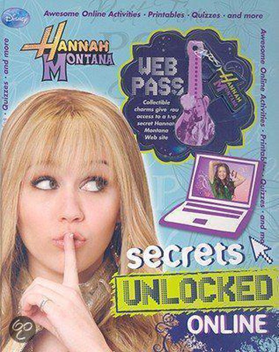 Hannah Montana Secrets Unlocked Online - KOLEKTIV