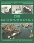 Het aanzien - De Koopvaardij - Samenstelling: Tjeerd Hagenvelt, J. Jongma