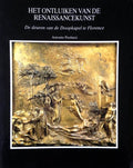 Het ontluiken van de Renaissancekunst - A. Paolucci