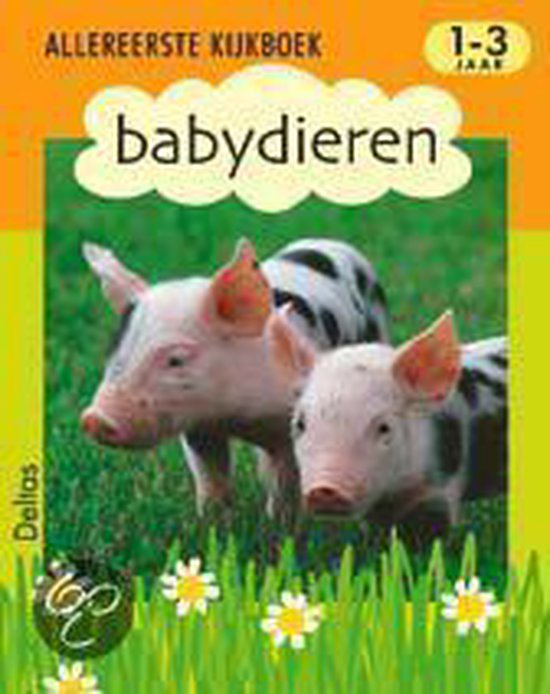 Allereerste Kijkboek Babydieren - Onbekend