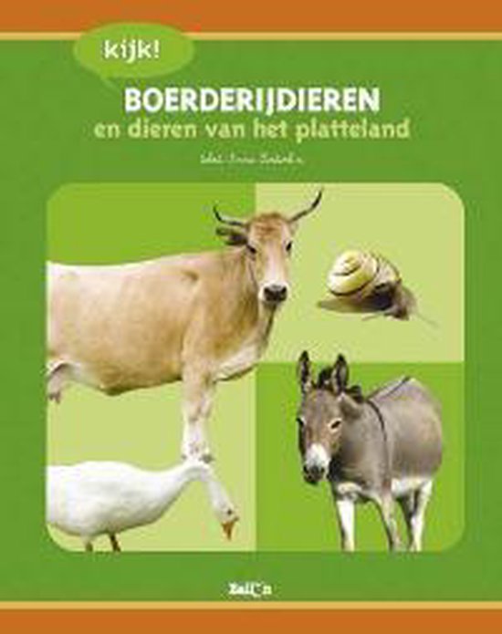 Kijk! Boerderijdieren En Dieren Van Het Platteland - Onbekend