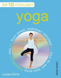 15 minuten / Yoga + DVD - Louise Grime