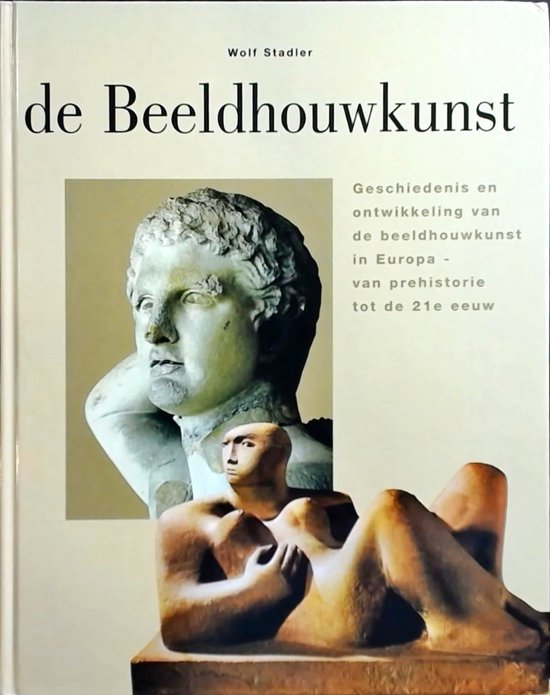 De beeldhouwkunst - Wolf Stadler