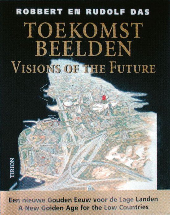 Toekomstbeelden - Robbert en Rudolf Das, Das, Rudolf