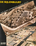 De Bijlenbuurt - H. Morien, K. Spiero