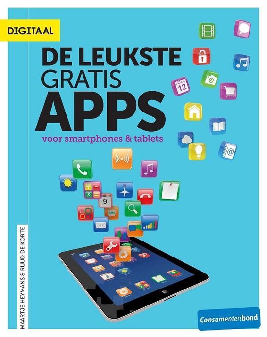 De leukste gratis apps - Maartje Heymans, Ruud de Korte