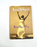 Every Day I Pray - Iyanla Vanzant
