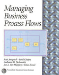 Managing Business Process Flows - Sudhakar D. Deshmukh, Anupindi