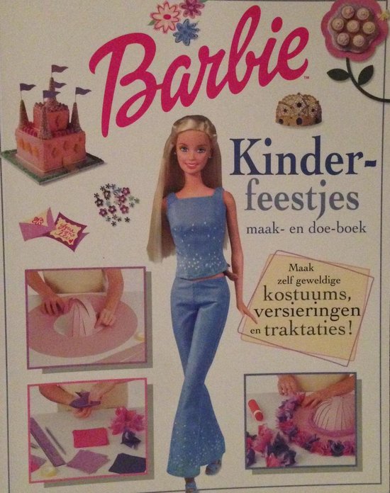 Barbie kinderfeestjes maak - en doe - boek