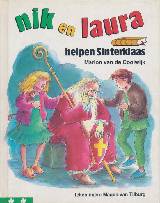 Nik en laura helpen sinterklaas - Marion van de Coolwijk