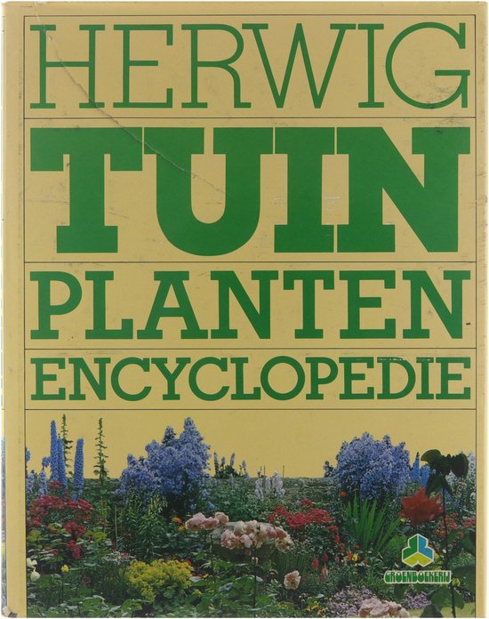 TUINPLANTEN - ENCYCLOPEDIE - Rob Herwig