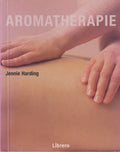Aromatherapie - Jennie Harding