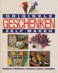 ORIGINELE GESCHENKEN ZELF MAKE - Henschel, Edda Kuffner
