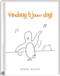 Vandaag Is Jouw Dag! - Jenny Kempe