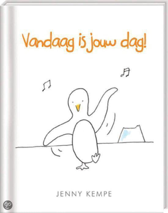 Vandaag Is Jouw Dag! - Jenny Kempe