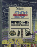 Uitvindingen die de wereld veranderden - Willem Erné