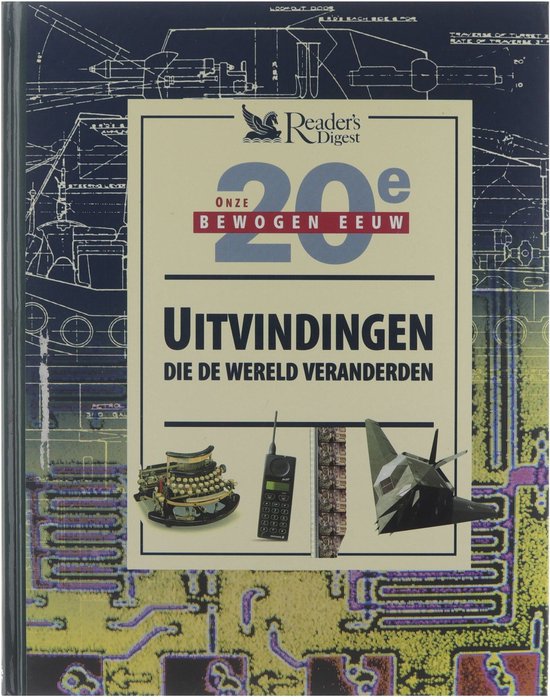 Uitvindingen die de wereld veranderden - Willem Erné