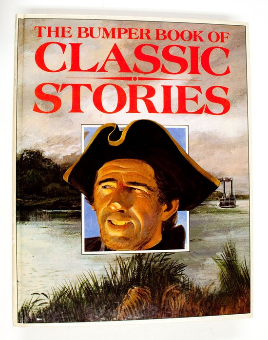 The Bumper Book of Classic Stories | Octopus Publishing Group - Octopus Publishing Group, Harry Bishop