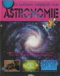 De Lantaarn jeugdgids voor astronomie - Jacqueline Mitton, Simon Mitton