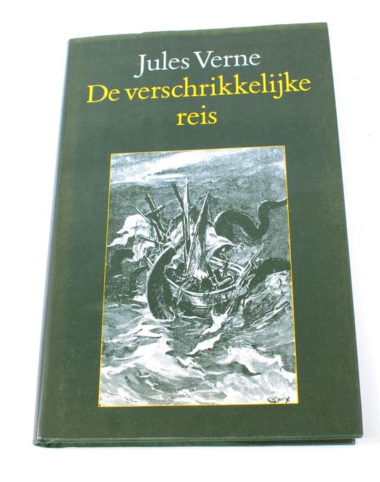 Jules Verne - De verschrikkelijke reis / Les histoires de Jean - Marie Cabidoulin (1901) ISBN9062134744