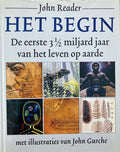 Het begin - John Reader, John Gurche