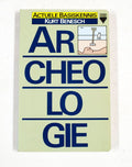 Archeologie - Kurt Benesch