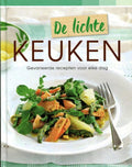 De Lichte Keuken - Gevarieerde recepten voor elke dag - Nee