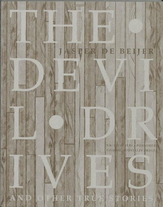 The Devil Drives - Jasper De Beijer, Willem Kramer