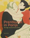 Prentkunst in Parijs - Fleur Roos Rosa de Carvalho, Marije Vellekoop