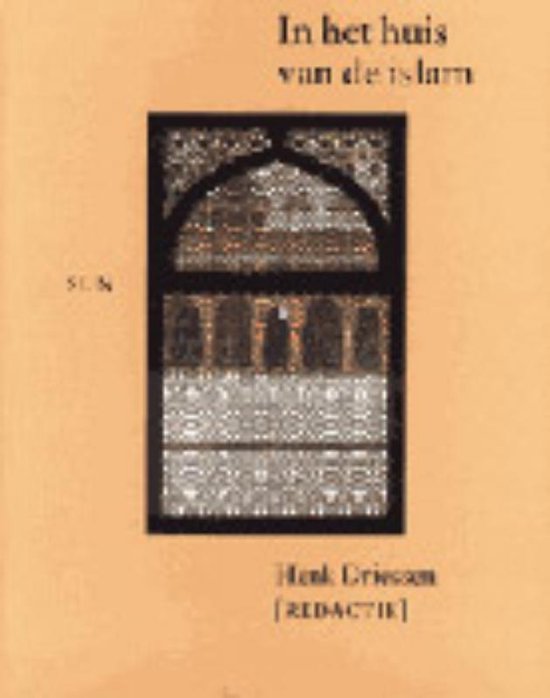 Boom Religie - In het huis van de islam - Henk Driessen