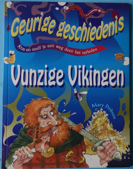 Geurige geschiedenis - Vunzige Vikingen - Mary Dobson