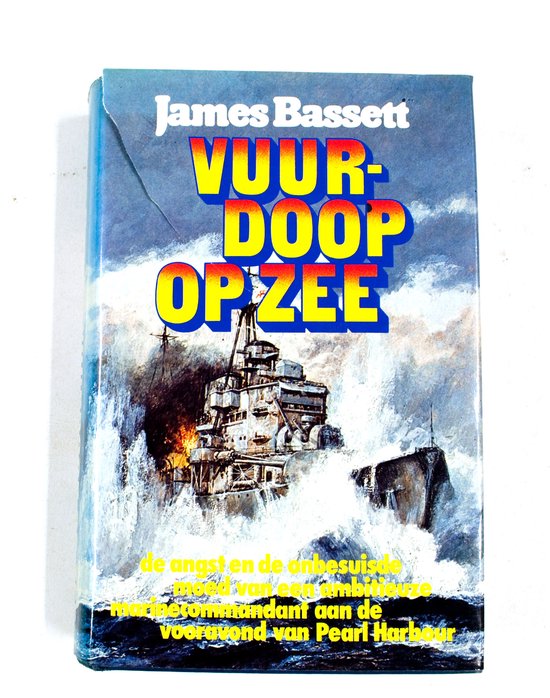 Vuurdoop op zee - James Bassett