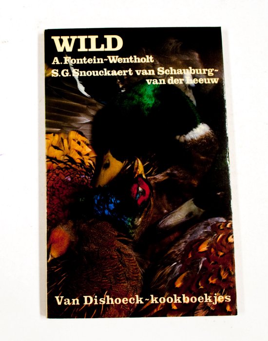 Wild - Fontein Wentholt, S.G. Snouckaert van Schauburg - van der