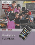 Het Digitale Tijdperk / 1995 - 2010 - Nvt.
