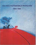 100 ans d'automobile francaise - N.N.