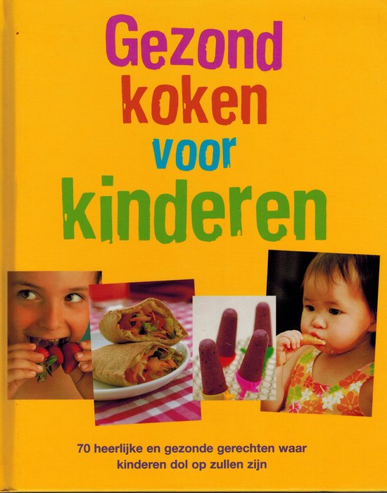 Gezond koken voor kinderen - Sarah Banbery