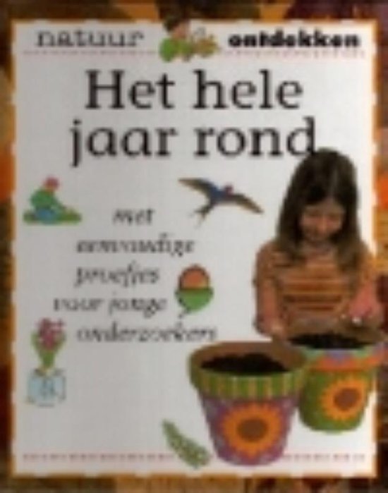 Het Hele Jaar Rond Natuur Ontdekken - Sally Hewitt